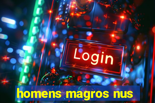 homens magros nus